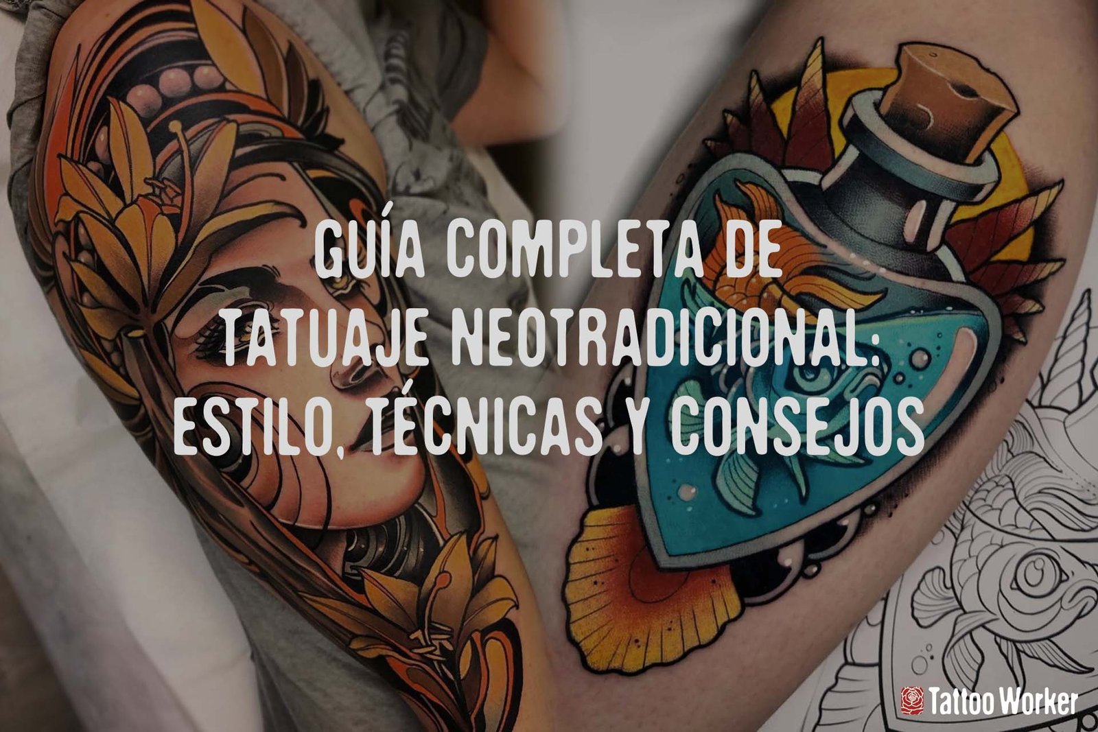 Guía Completa de Tatuaje Neotradicional: Estilo, Técnicas y Consejos