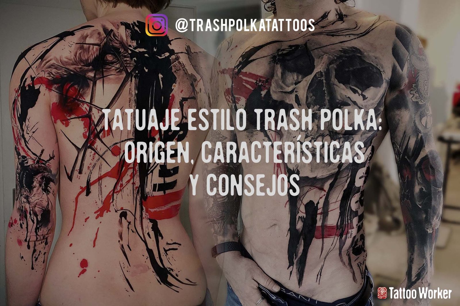 Guía Completa del Tatuaje Estilo Trash Polka: Origen, Características y Consejos
